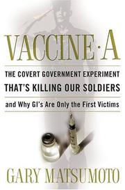 Vaccine A by Gary Matsumoto