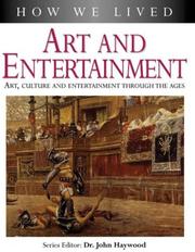 Cover of: Art and Entertainment: How We Lived Series