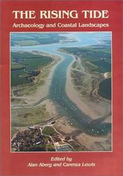 The rising tide : archaeology and coastal landscapes