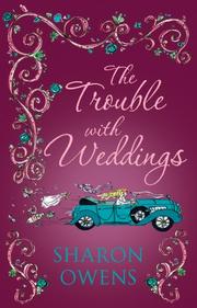 Cover of: The Trouble with Weddings