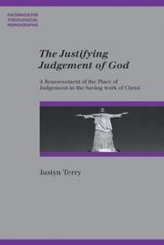 The justifying judgement of God : a reassessment of the place of judgement in the saving work of Christ
