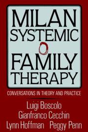 Milan systemic family therapy by Luigi Boscolo, Gianfranco Cecchin, Peggy Penn