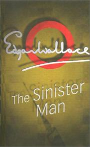 The sinister man by Edgar Wallace