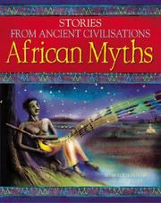 Cover of: African Myths (Stories from Ancient Civilizations)