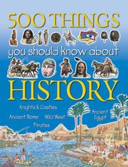Cover of: 500 Things You Should Know About History by Andrew Langley, Fiona MacDonald, Jane Walker