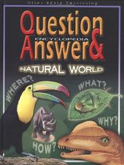 Question & answer encyclopedia : natural world