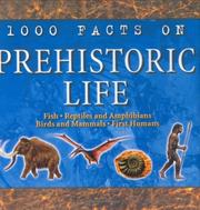 1000 facts on prehistoric life