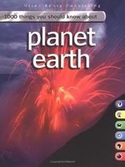 Cover of: 1000 Things You Should Know About Planet Earth (1000 Things You Should Know) by John Farndon