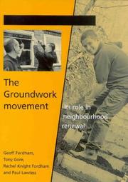 The Groundwork movement : its role in neighbourhood renewal