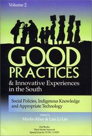 Cover of: Good Practices And Innovative Experiences In The South: Volume 2: Social Policies, Indigenous Knowledge and Appropriate Technology