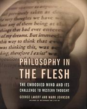 Philosophy in the flesh by George Lakoff