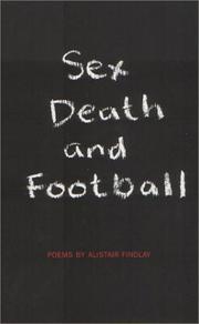 Sex, death and football