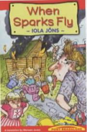 When Sparks Fly (Pont Readalone) by Iola Jons