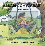 Allan i chwarae = Out to play