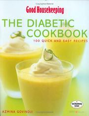 The diabetic cookbook : 100 quick and easy recipes