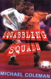Squabbling squads and other stories