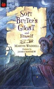 Cover of: Soft Butter's Ghost (Tales of Ghostly Ghouls and Haunting Horrors)
