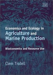 Economics and ecology in agriculture and marine production : bioeconomics and resource use