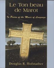 Cover of: Le Ton beau de Marot by Douglas R. Hofstadter