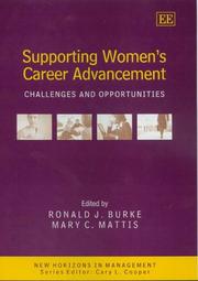 Supporting women's career and advancement : challenges and opportunities