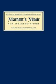 Cover of: Machaut's Music: New Interpretations (Studies in Medieval and Renaissance Music) (Studies in Medieval and Renaissance Music)