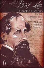 Brief lives : Charles Dickens