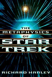 The Metaphysics of Star Trek by Richard Hanley