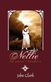 Nellie : the miner's daughter