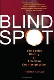 Cover of: Blind Spot: The Secret History of American Counterterrorism