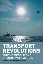 Transport revolutions by Richard Gilbert, Richard Gilbert, Anthony Perl, Richard Gilbert, Anthony Pearl