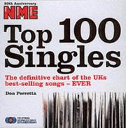 Top 100 singles : the definitive chart of the UK's best-selling songs - ever