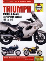 Cover of: Haynes Triumph Triples & Fours (carburettor engines) '91 to '04