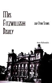 Mrs Fitzwilliam Darcy, and other stories