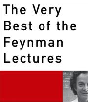 Cover of: The Very Best Of The Feynman Lectures by Richard Phillips Feynman