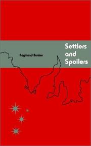 Settlers and spoilers