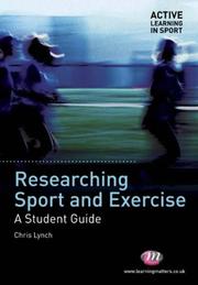Cover of: Researching Sport and Exercise: A Student Guide (Active Learning in Sport)