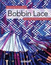 Beginner's guide to bobbin lace