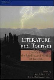 Cover of: Literature and Tourism: Essays in the Reading and Writing of Tourism
