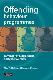 Offending behaviour programmes : development, application, and controversies