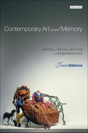 Contemporary art and memory by Joan Gibbons