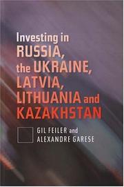 Investing in Russia, the Ukraine, Latvia, Lithuania and Kazakhstan