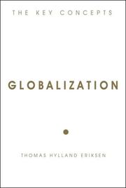 Cover of: Globalization: The Key Concepts
