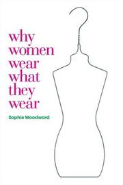 Why women wear what they wear