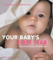 Your baby's first year : the essential guide for new parents