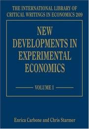 Cover of: New Developments in Experimental Economics (International Library of Critical Writings in Economics) by Enrica Carbone, Chris Starmer
