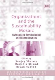Cover of: Organizations and the Sustainability Mosaic: Crafting Long-term Ecological and Societal Solutions (New Perspectives in Research on Corporate Sustainability)