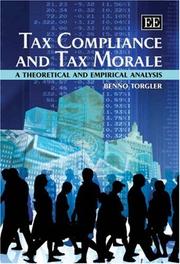 Tax compliance and tax morale : a theoretical and empirical analysis