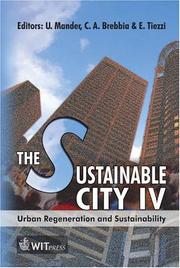 The sustainable city IV : urban regeneration and sustainability