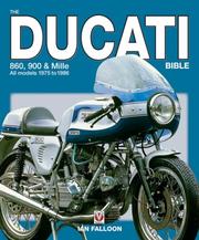 Cover of: The Ducati 860, 900 & Mille: All models 1975 to 1986 (Bible)