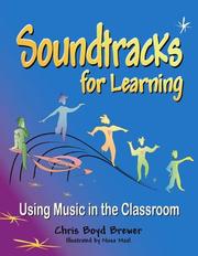 Cover of: Soundtracks for Learning: Using Music in the Classroom